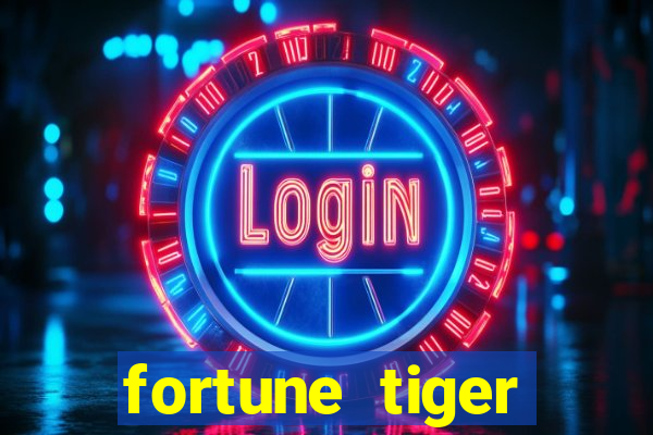 fortune tiger deposito 5 reais